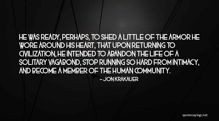 Life Armor Quotes By Jon Krakauer Life Armor Quotes By Jon Krakauer