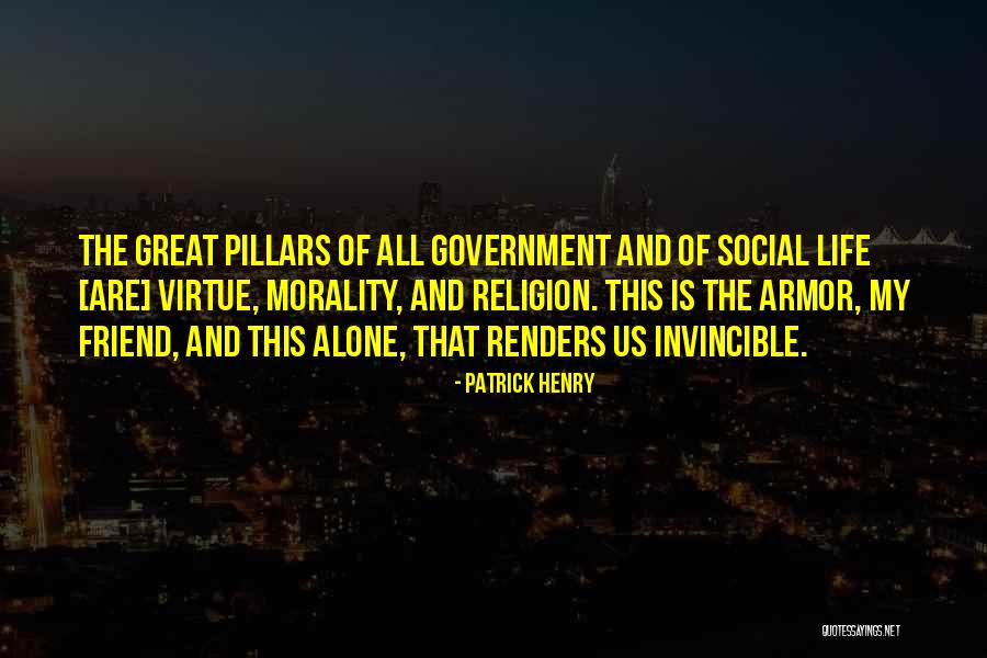 Life Armor Quotes By Patrick Henry Life Armor Quotes By Patrick Henry