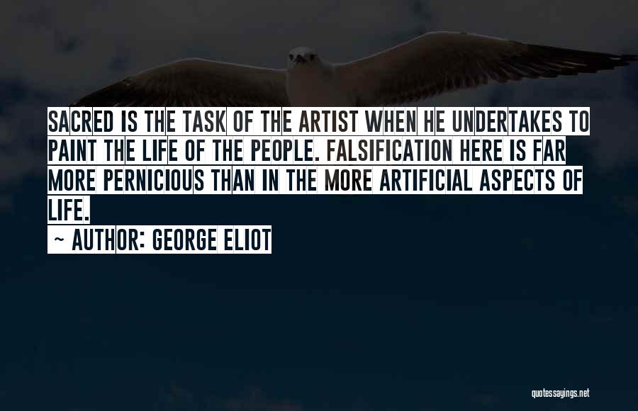 Life Artist Quotes By George Eliot