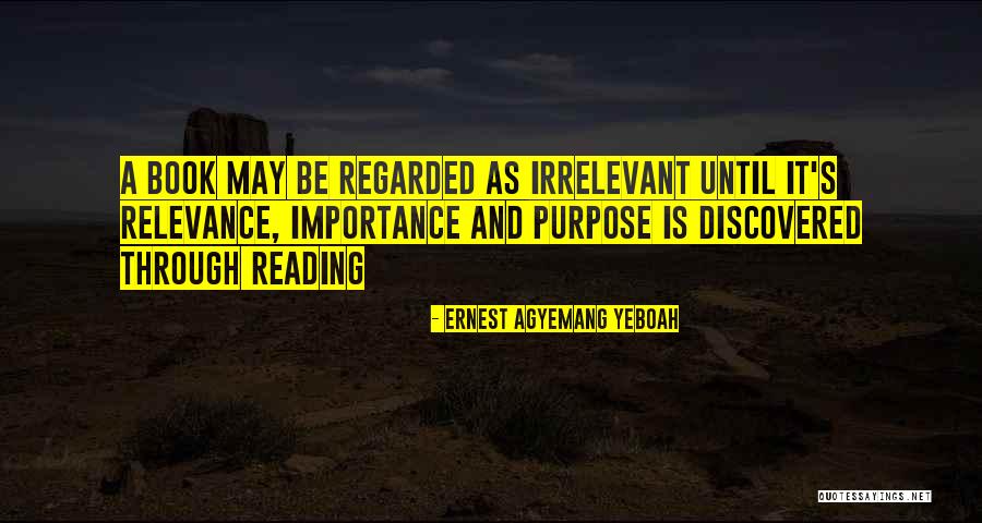 Life As A Book Quotes By Ernest Agyemang Yeboah Life As A Book Quotes By Ernest Agyemang Yeboah