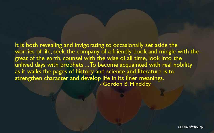 Life As A Book Quotes By Gordon B. Hinckley Life As A Book Quotes By Gordon B. Hinckley