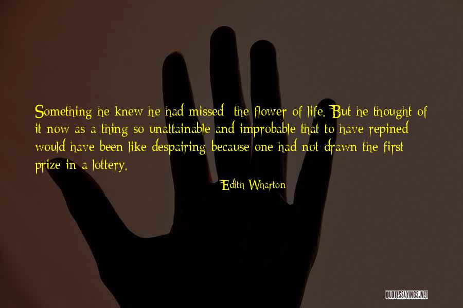 Life As A Flower Quotes By Edith Wharton Life As A Flower Quotes By Edith Wharton