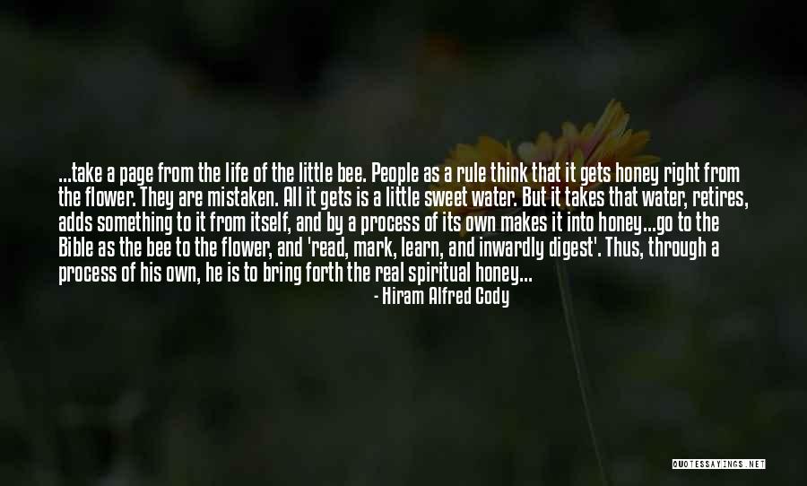Life As A Flower Quotes By Hiram Alfred Cody Life As A Flower Quotes By Hiram Alfred Cody