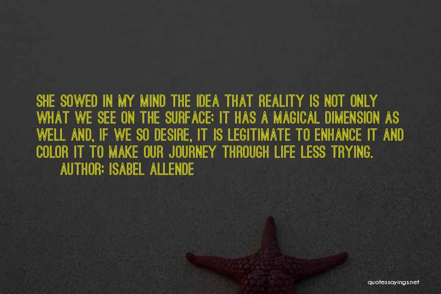 Life As A Journey Quotes By Isabel Allende