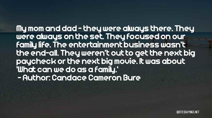 Life As A Mom Quotes By Candace Cameron Bure