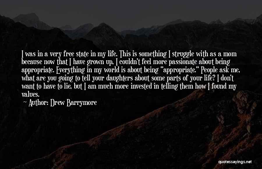 Life As A Mom Quotes By Drew Barrymore