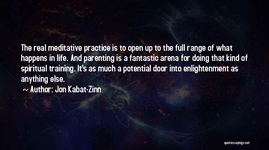 Life As A Mom Quotes By Jon Kabat-Zinn