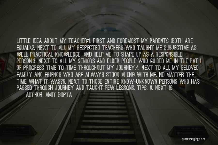 Life As A Teacher Quotes By Amit Gupta