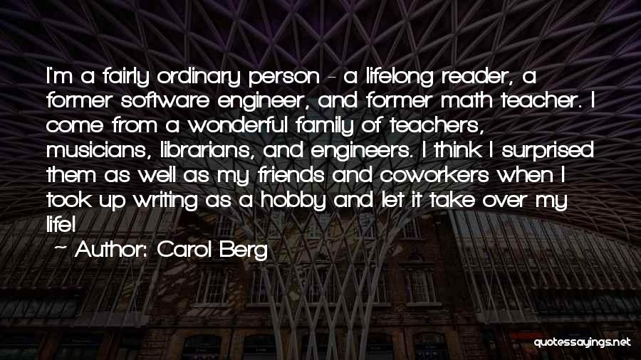 Life As A Teacher Quotes By Carol Berg