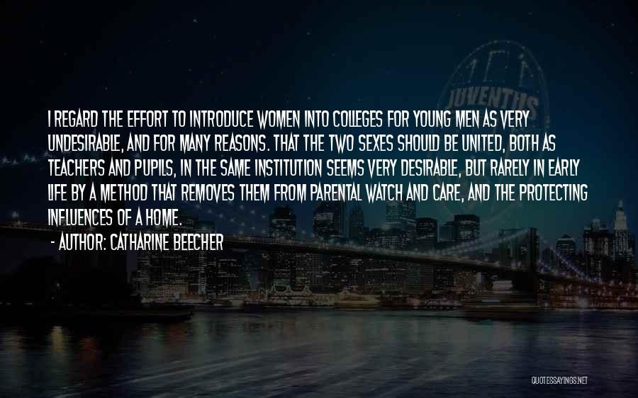 Life As A Teacher Quotes By Catharine Beecher