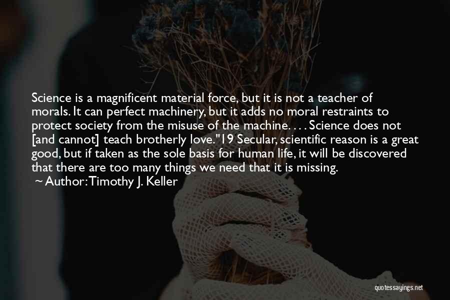 Life As A Teacher Quotes By Timothy J. Keller