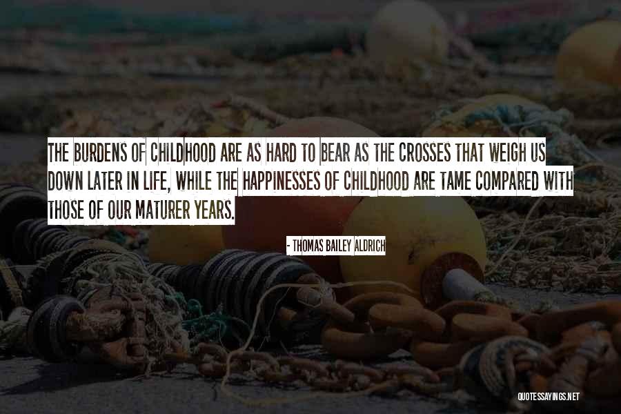 Life As Quotes By Thomas Bailey Aldrich Life As Quotes By Thomas Bailey Aldrich