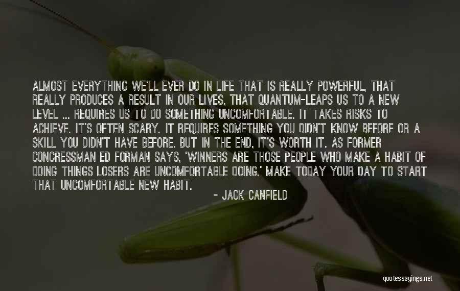 Life As We Know It Quotes By Jack Canfield