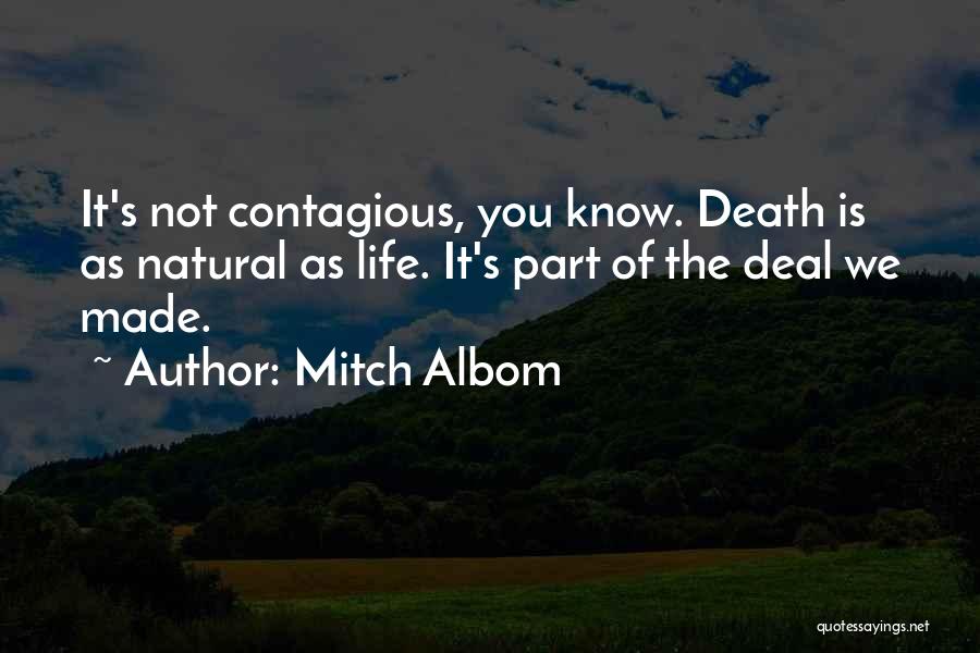 Life As We Know It Quotes By Mitch Albom