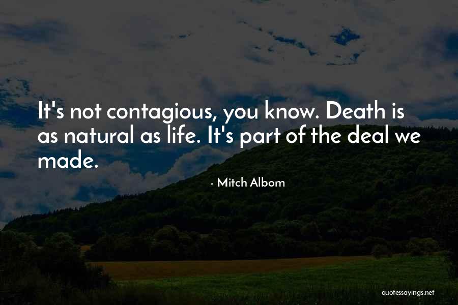 Life As We Know It Quotes By Mitch Albom