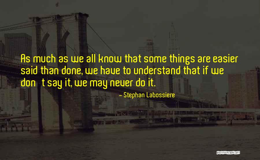 Life As We Know It Quotes By Stephan Labossiere