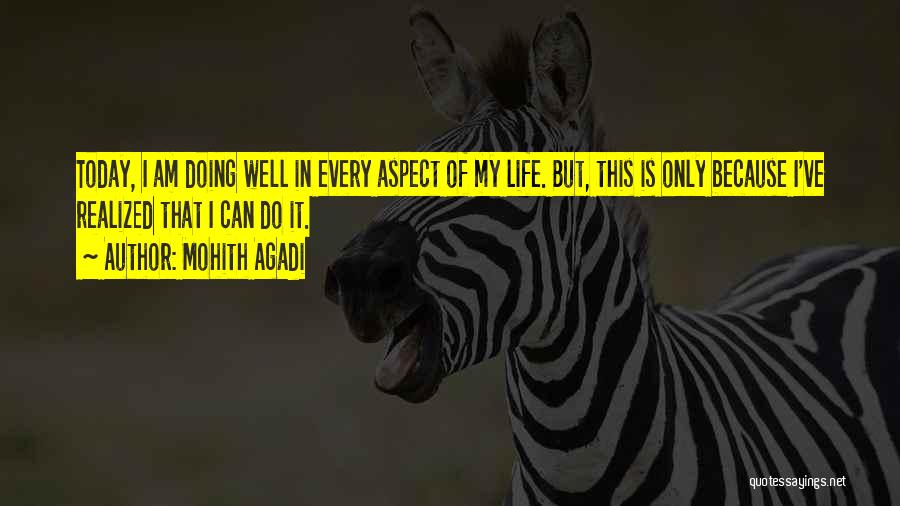 Life Aspect Quotes By Mohith Agadi