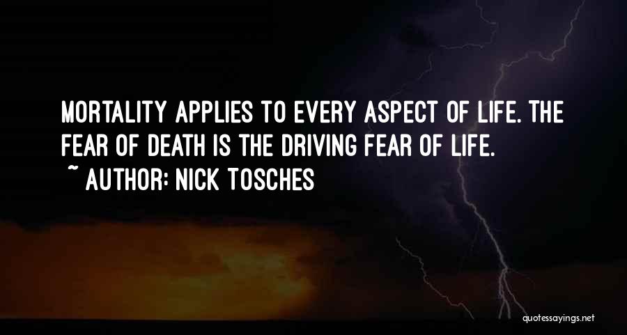 Life Aspect Quotes By Nick Tosches