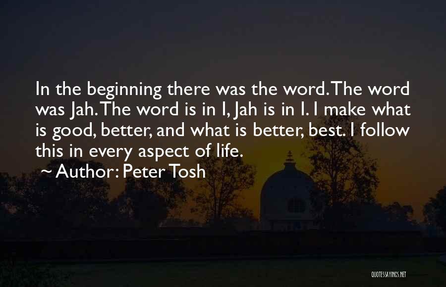Life Aspect Quotes By Peter Tosh