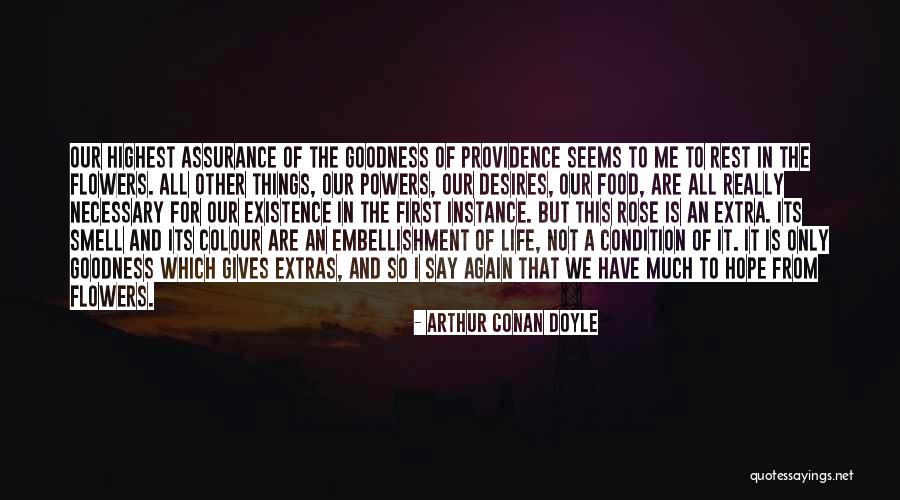 Life Assurance Quotes By Arthur Conan Doyle