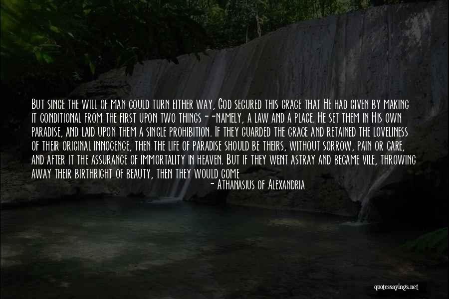 Life Assurance Quotes By Athanasius Of Alexandria