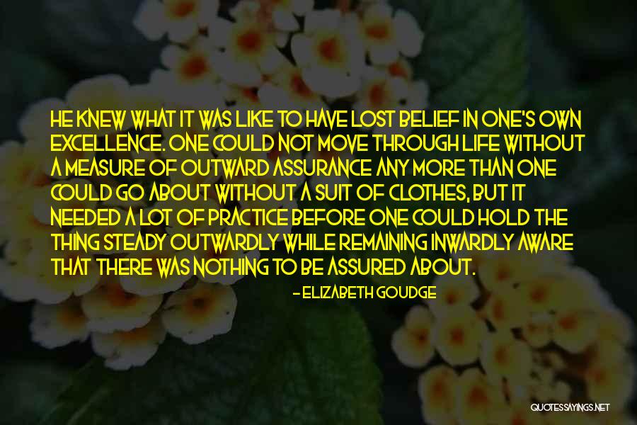 Life Assurance Quotes By Elizabeth Goudge Life Assurance Quotes By Elizabeth Goudge
