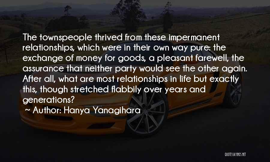 Life Assurance Quotes By Hanya Yanagihara