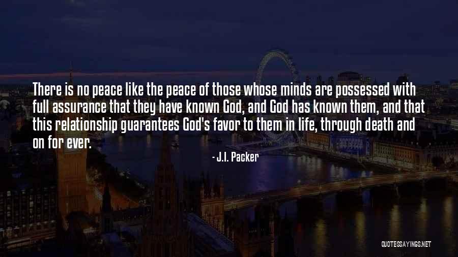 Life Assurance Quotes By J.I. Packer Life Assurance Quotes By J.I. Packer