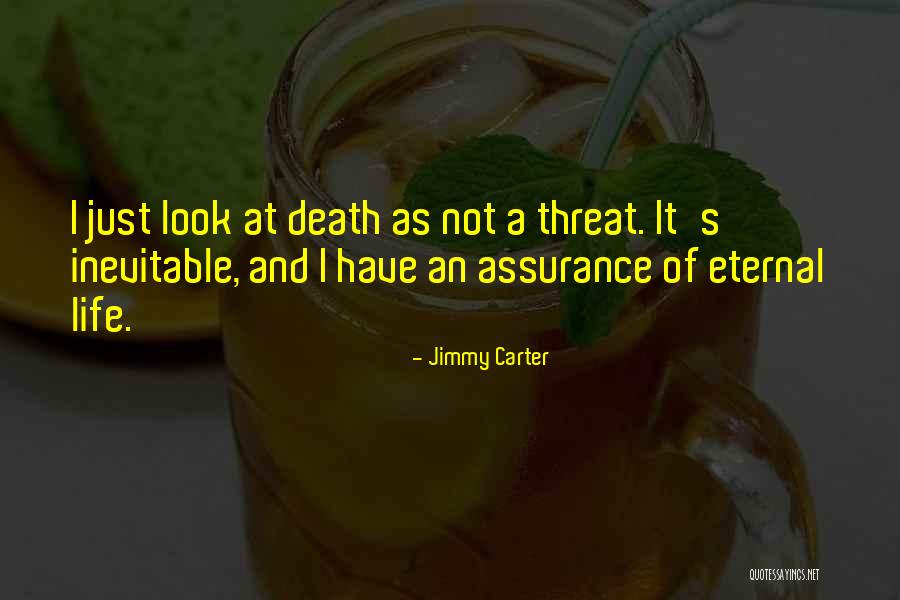 Life Assurance Quotes By Jimmy Carter