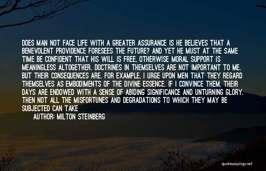 Life Assurance Quotes By Milton Steinberg