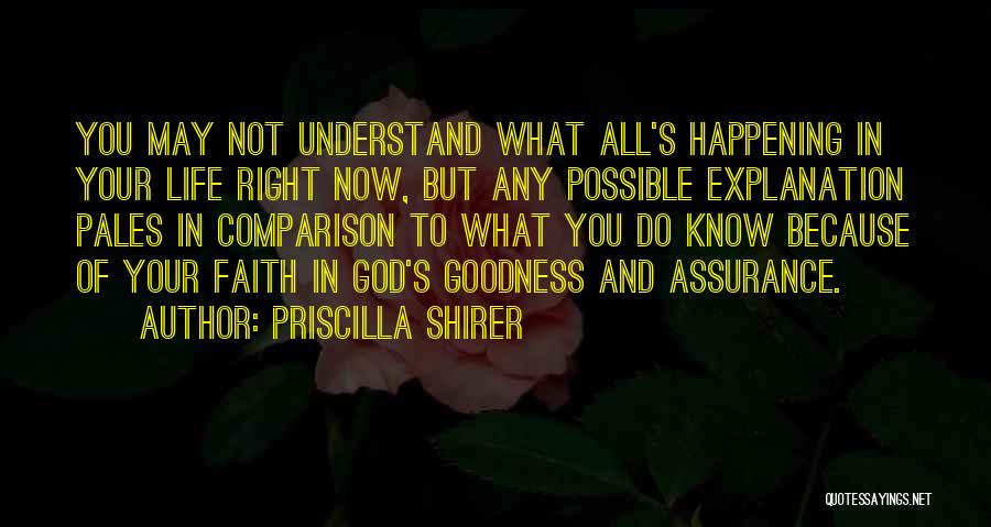 Life Assurance Quotes By Priscilla Shirer