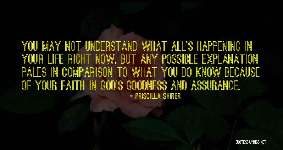 Life Assurance Quotes By Priscilla Shirer