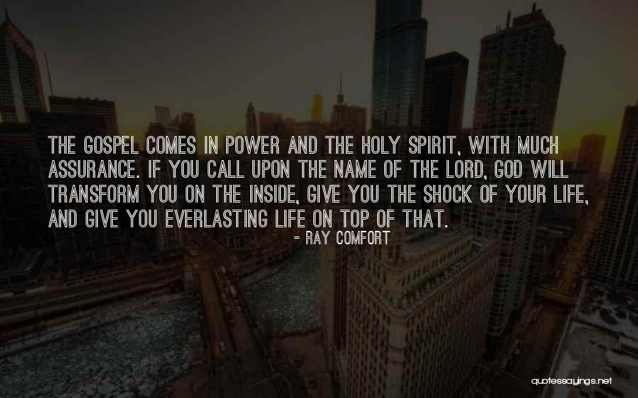 Life Assurance Quotes By Ray Comfort