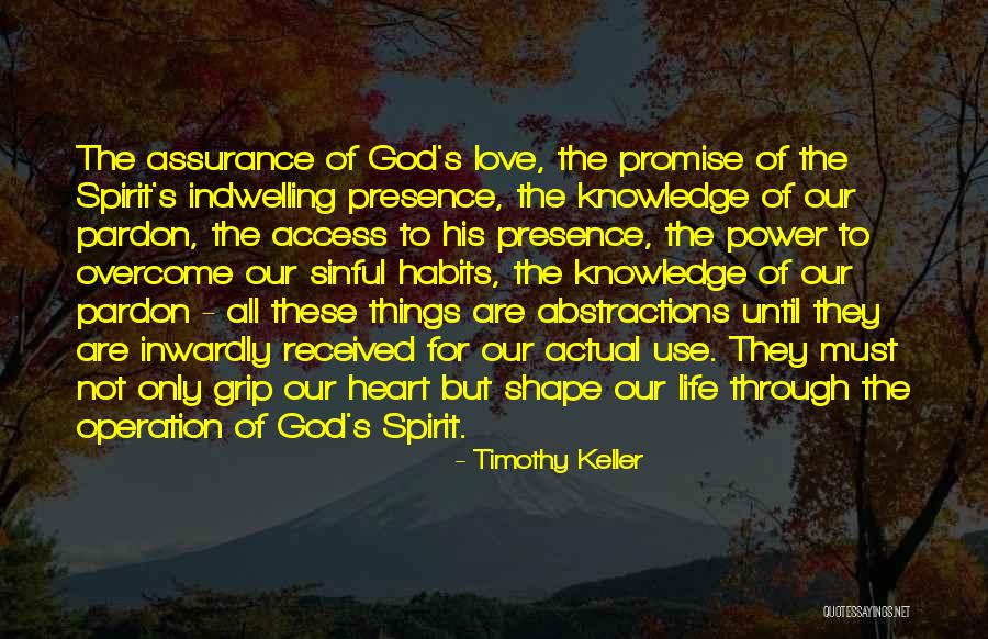 Life Assurance Quotes By Timothy Keller