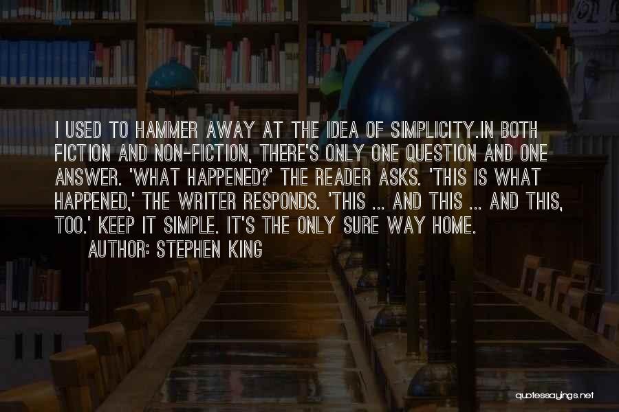 Life At Home Quotes By Stephen King