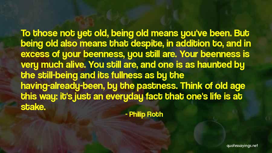 Life At Stake Quotes By Philip Roth Life At Stake Quotes By Philip Roth