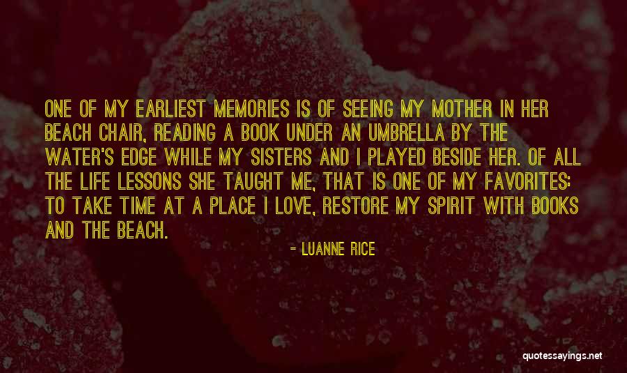 Life At The Beach Quotes By Luanne Rice Life At The Beach Quotes By Luanne Rice