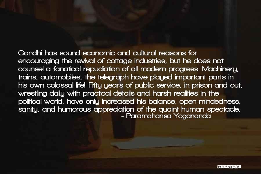 Life At The Cottage Quotes By Paramahansa Yogananda Life At The Cottage Quotes By Paramahansa Yogananda