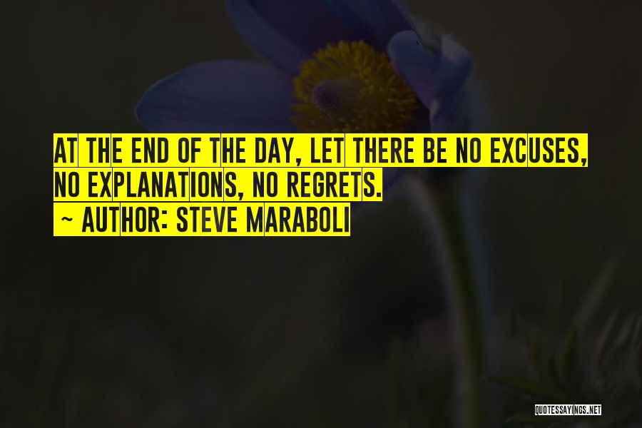 Life At The End Of The Day Quotes By Steve Maraboli