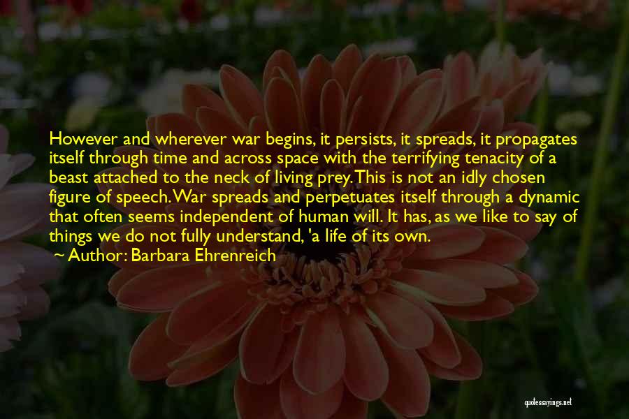 Life Attached Quotes By Barbara Ehrenreich