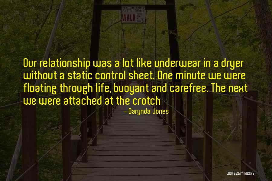 Life Attached Quotes By Darynda Jones Life Attached Quotes By Darynda Jones