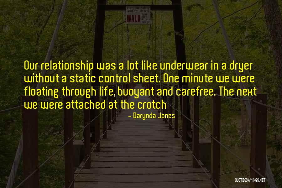 Life Attached Quotes By Darynda Jones