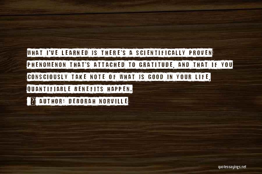 Life Attached Quotes By Deborah Norville Life Attached Quotes By Deborah Norville