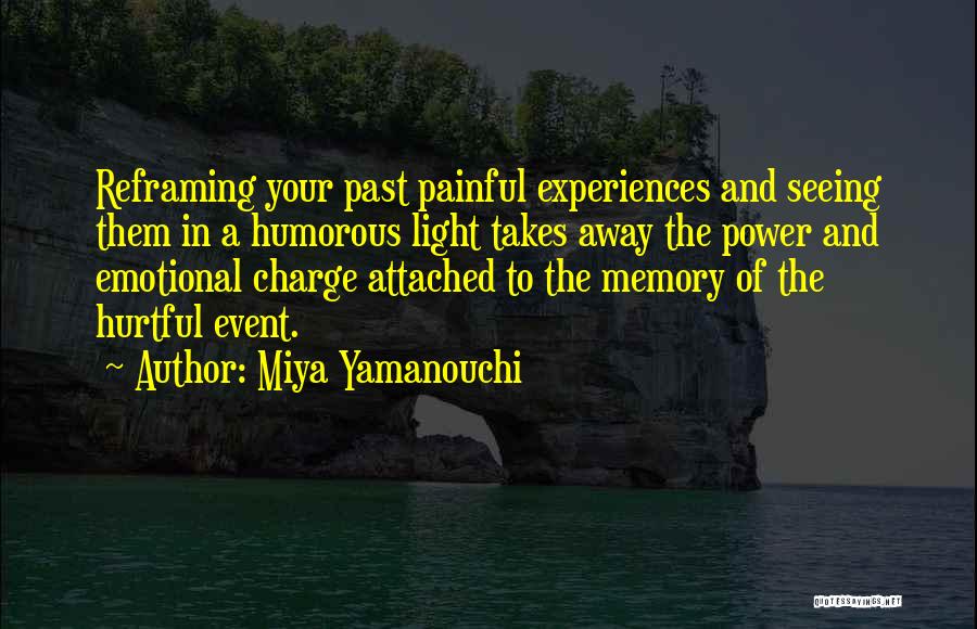 Life Attached Quotes By Miya Yamanouchi