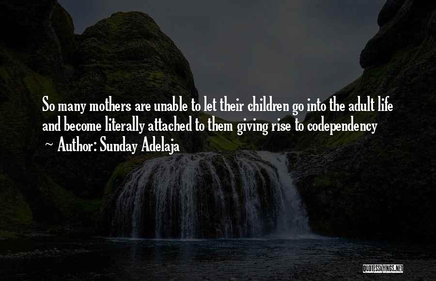 Life Attached Quotes By Sunday Adelaja Life Attached Quotes By Sunday Adelaja