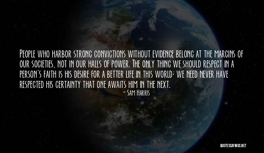 Life Awaits Quotes By Sam Harris Life Awaits Quotes By Sam Harris