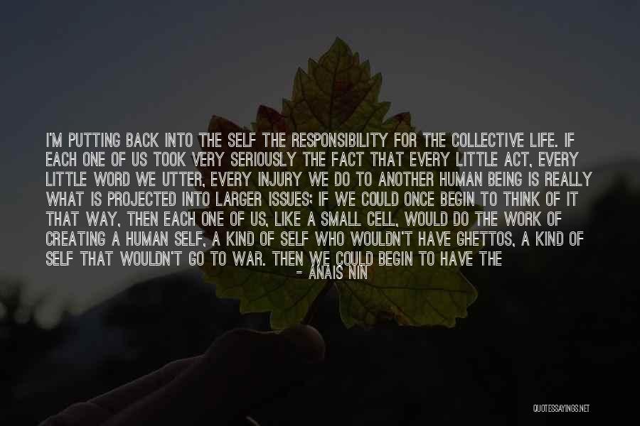 Life Back Then Quotes By Anais Nin Life Back Then Quotes By Anais Nin