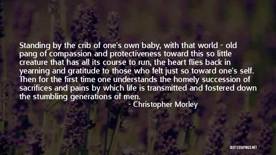 Life Back Then Quotes By Christopher Morley