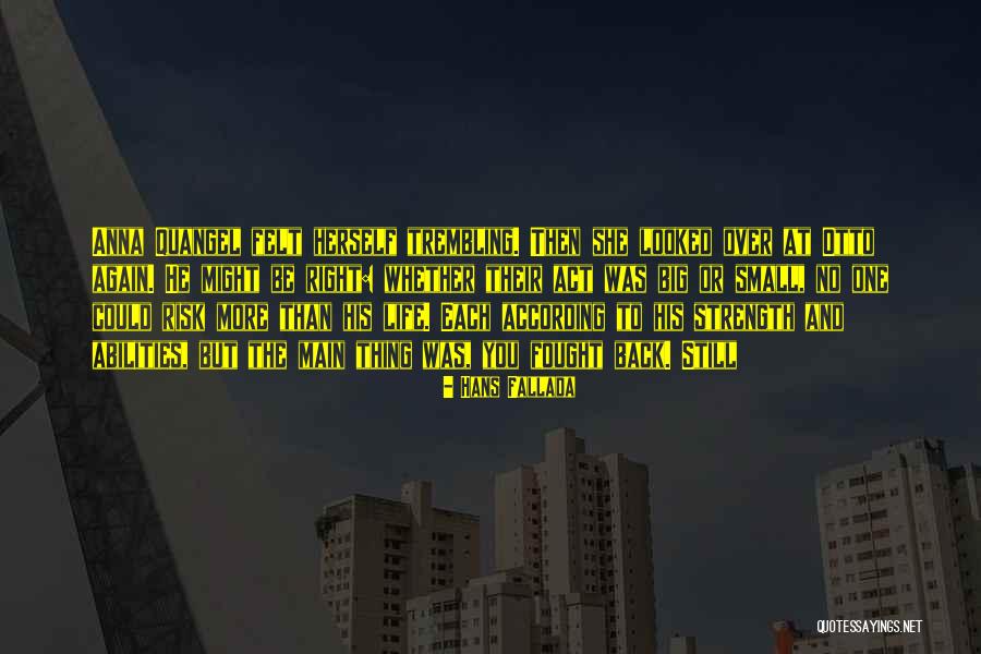 Life Back Then Quotes By Hans Fallada Life Back Then Quotes By Hans Fallada