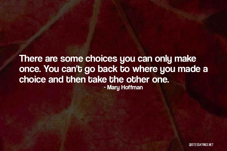 Life Back Then Quotes By Mary Hoffman